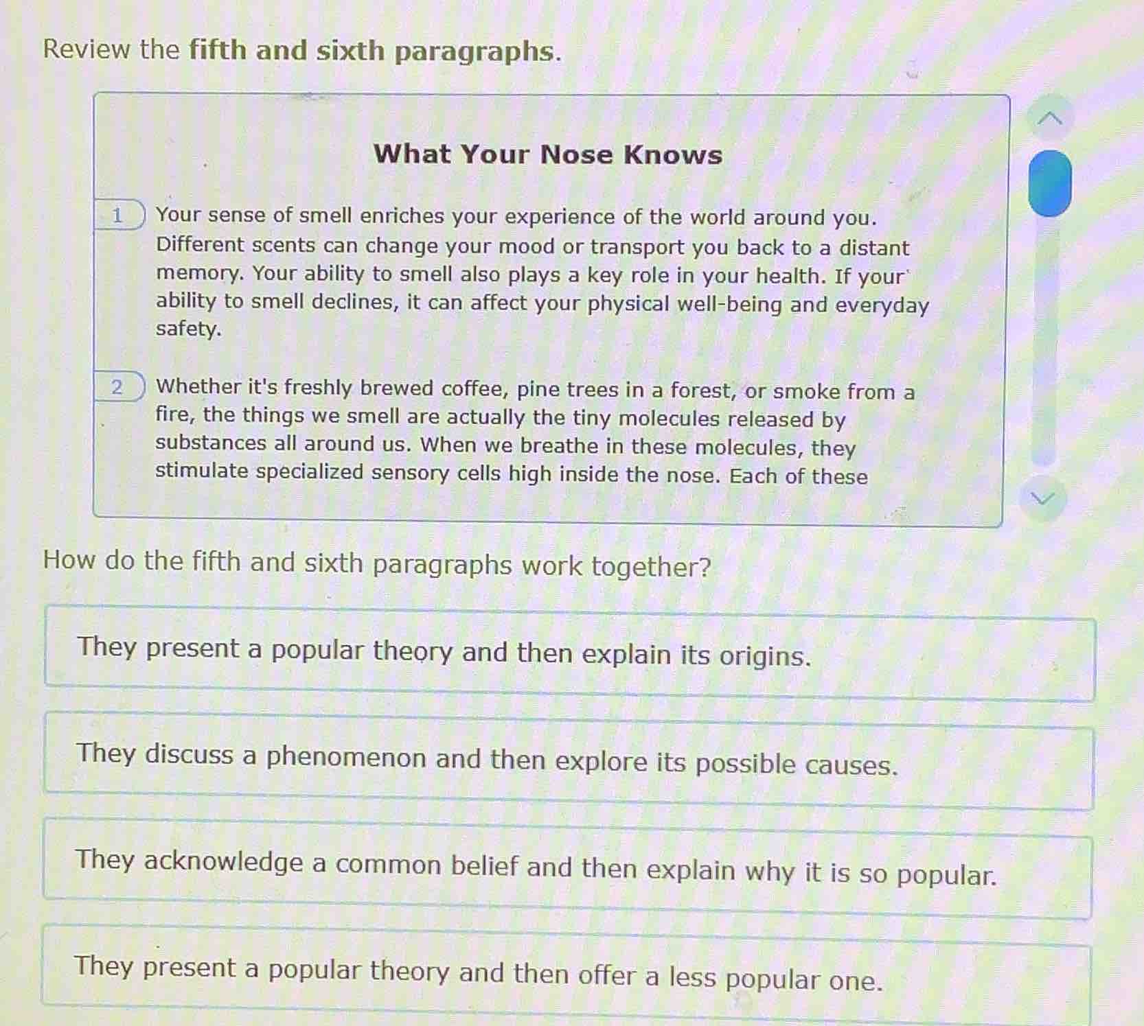 review the fifth and sixth paragraphs. what your nose knows 1 your sens…
