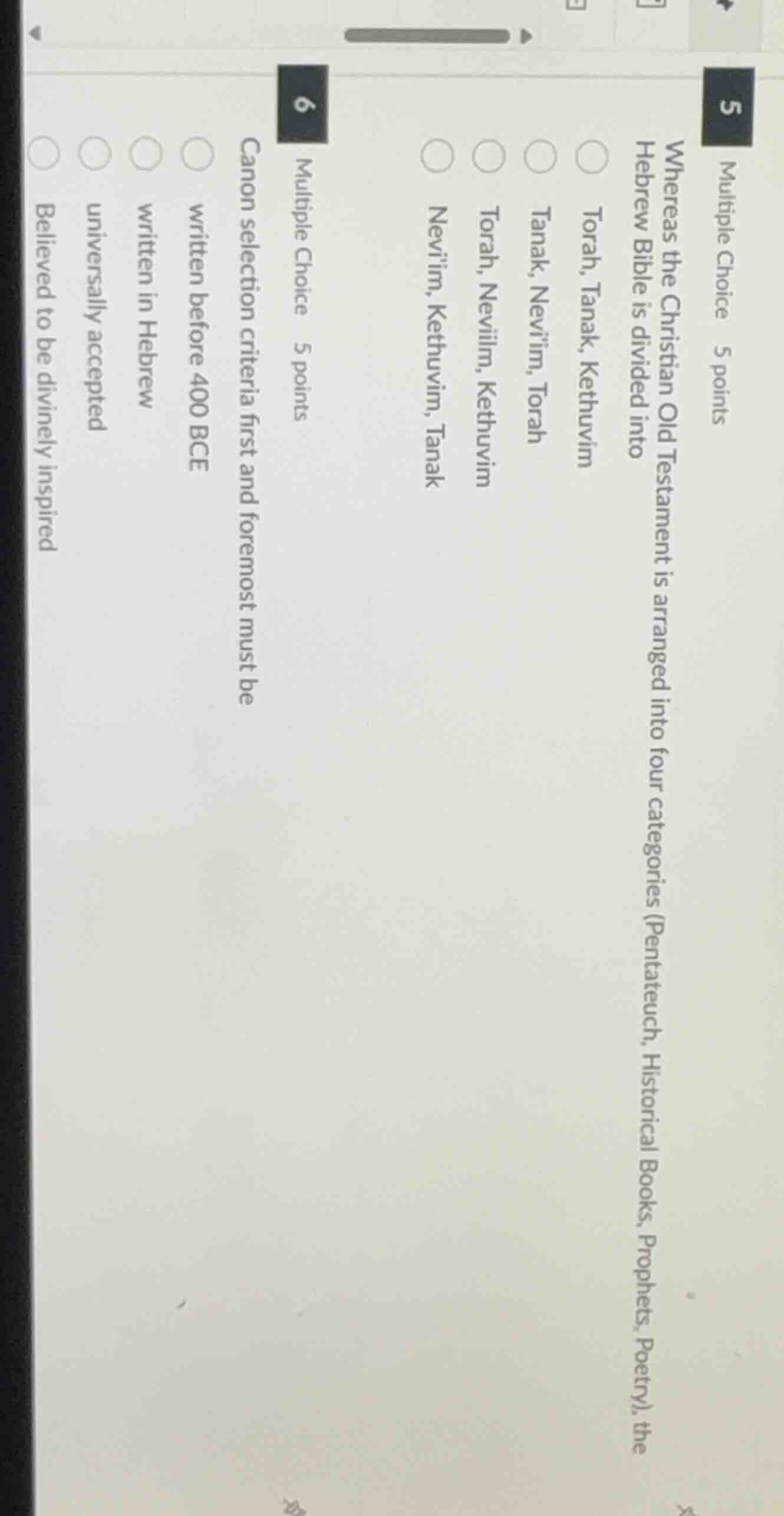 5 multiple choice 5 points whereas the christian old testament is arran…