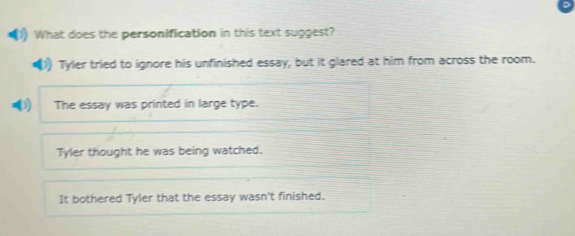 what does the personification in this text suggest? tyler tried to igno…
