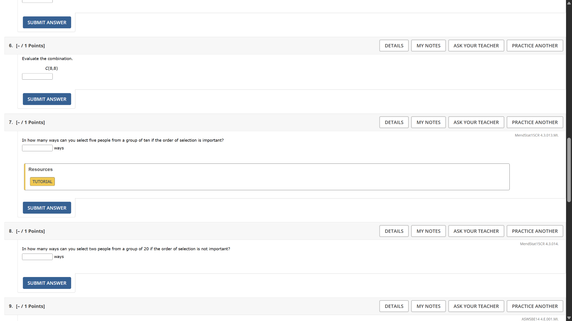 6. - / 1 points evaluate the combination. c(8,8) 7. - / 1 points in how…