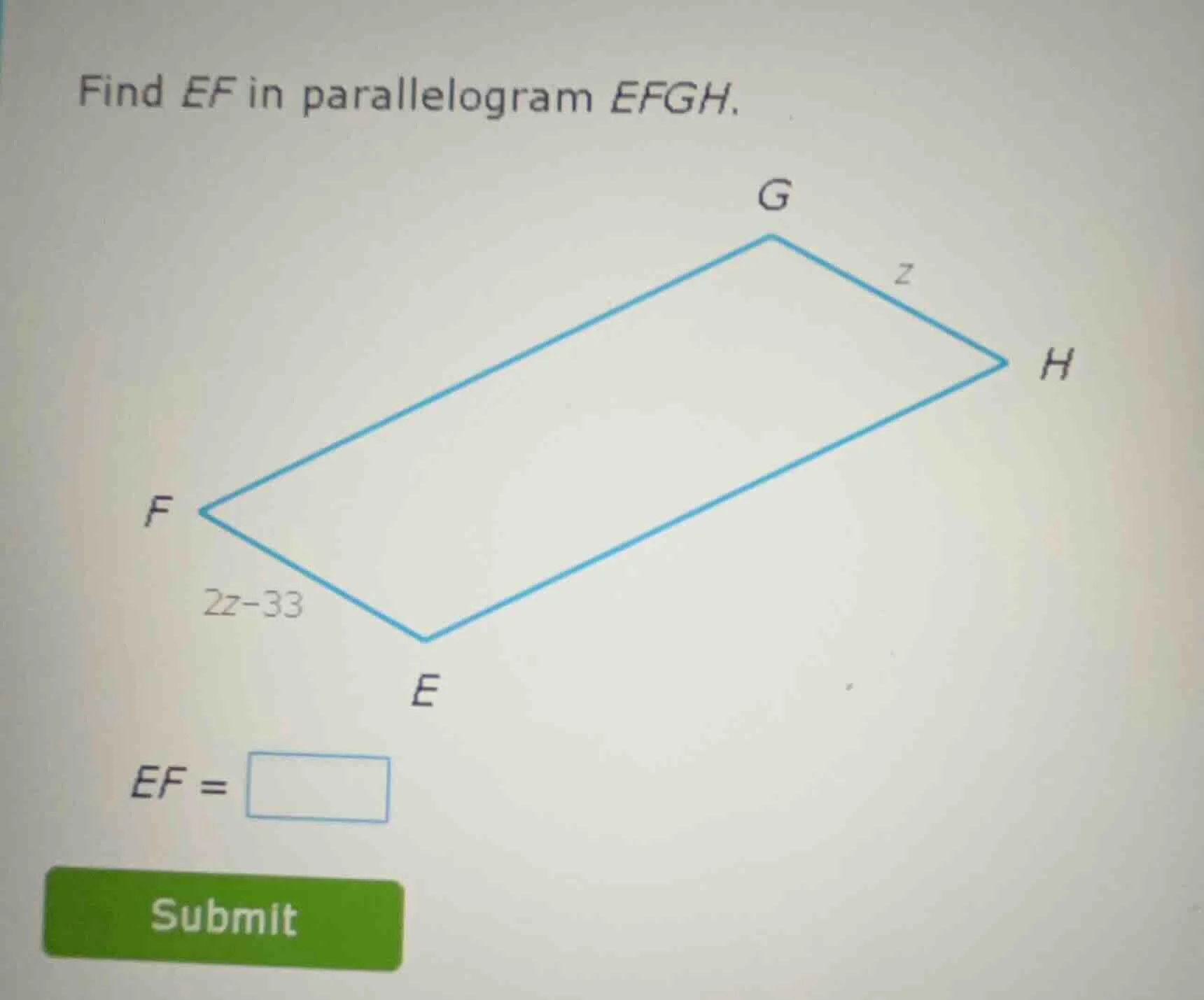 find ef in parallelogram efgh. ef = submit