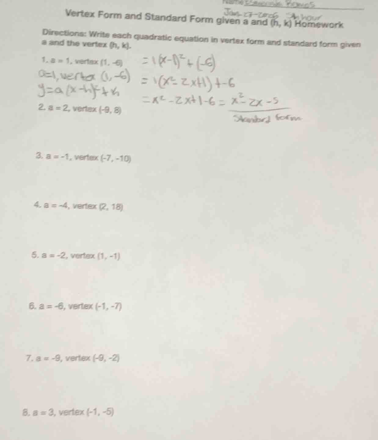 vertex form and standard form given a and (h, k) homework directions: w…