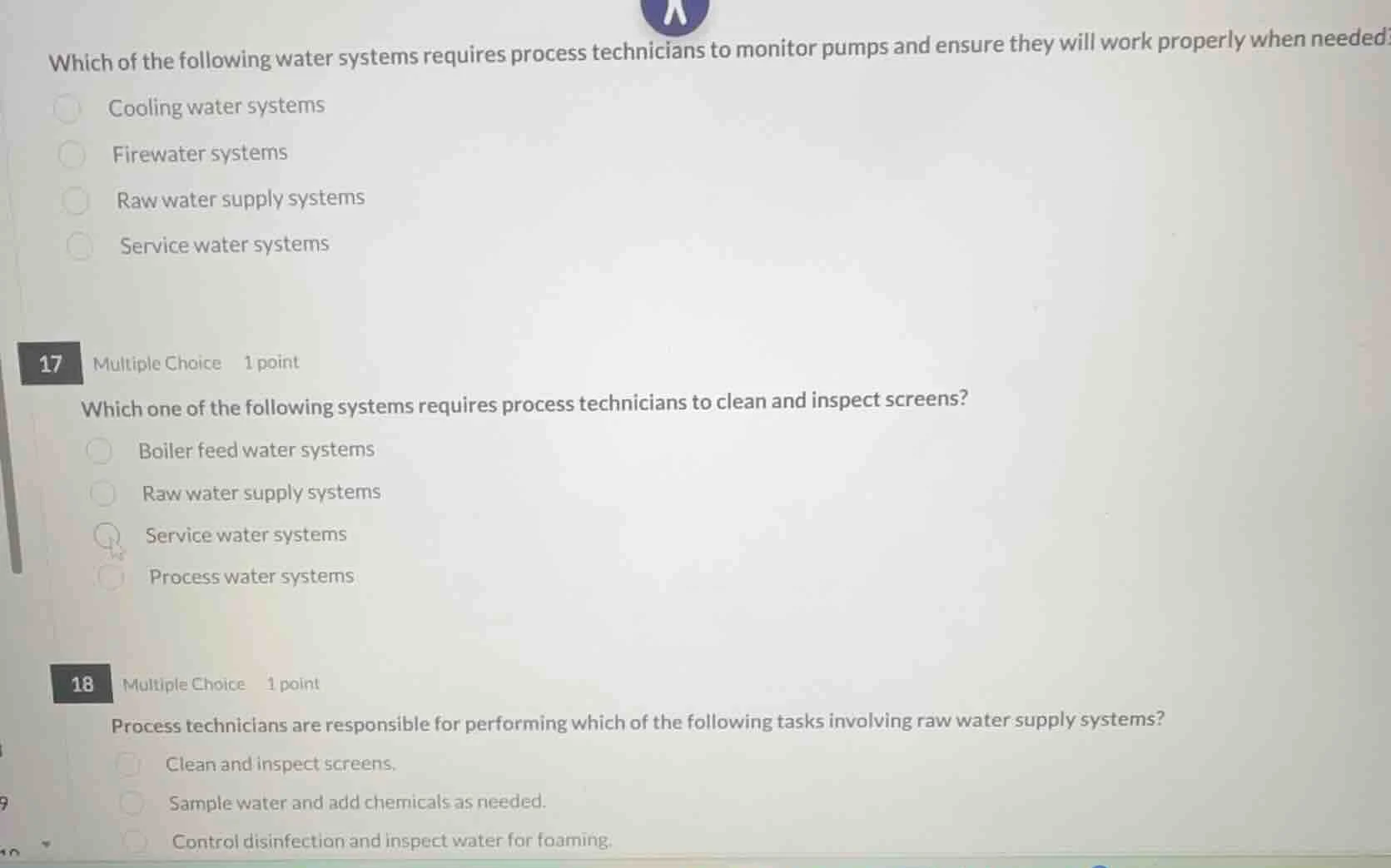 which of the following water systems requires process technicians to mo…