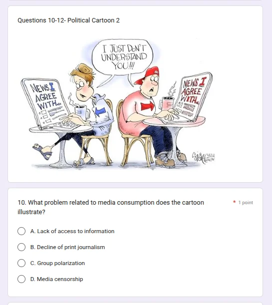 questions 10-12- political cartoon 2 10. what problem related to media …