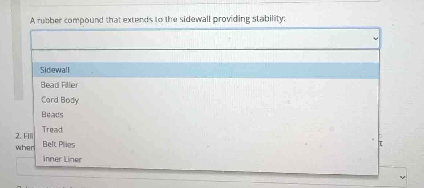 a rubber compound that extends to the sidewall providing stability: sid…