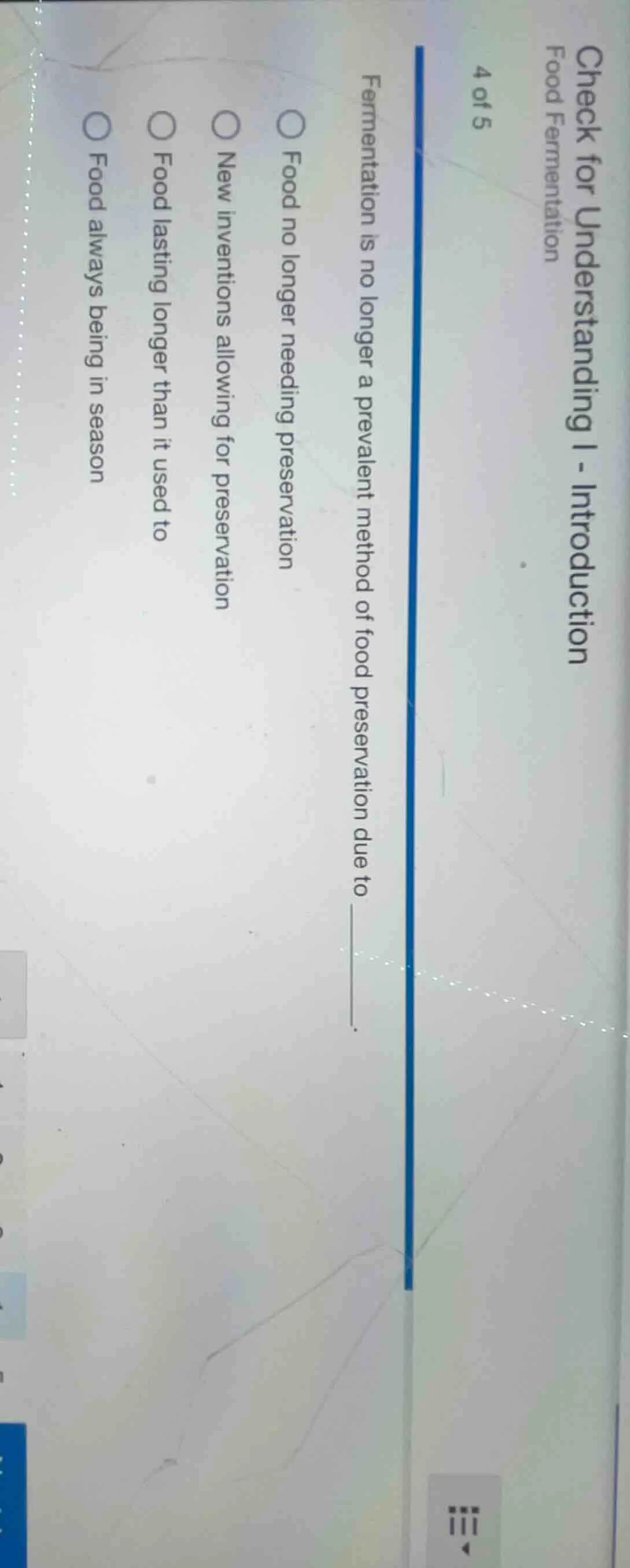 check for understanding i - introduction food fermentation 4 of 5 ferme…