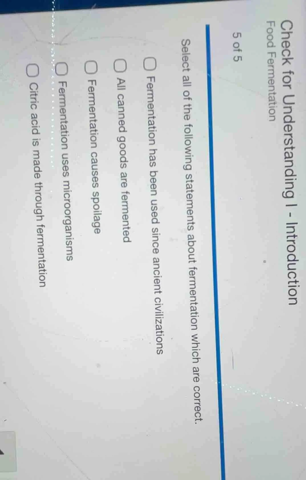 check for understanding i - introduction food fermentation 5 of 5 selec…