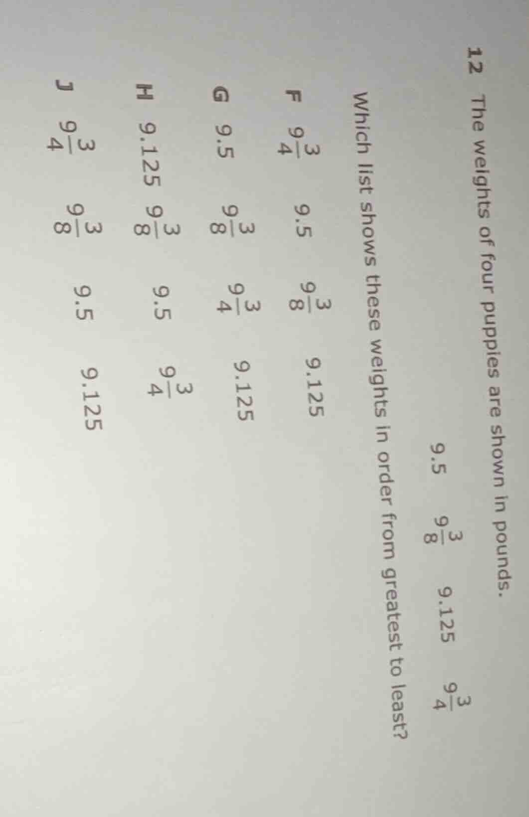 12 the weights of four puppies are shown in pounds. 9.5 ( 9\frac{3}{8} …