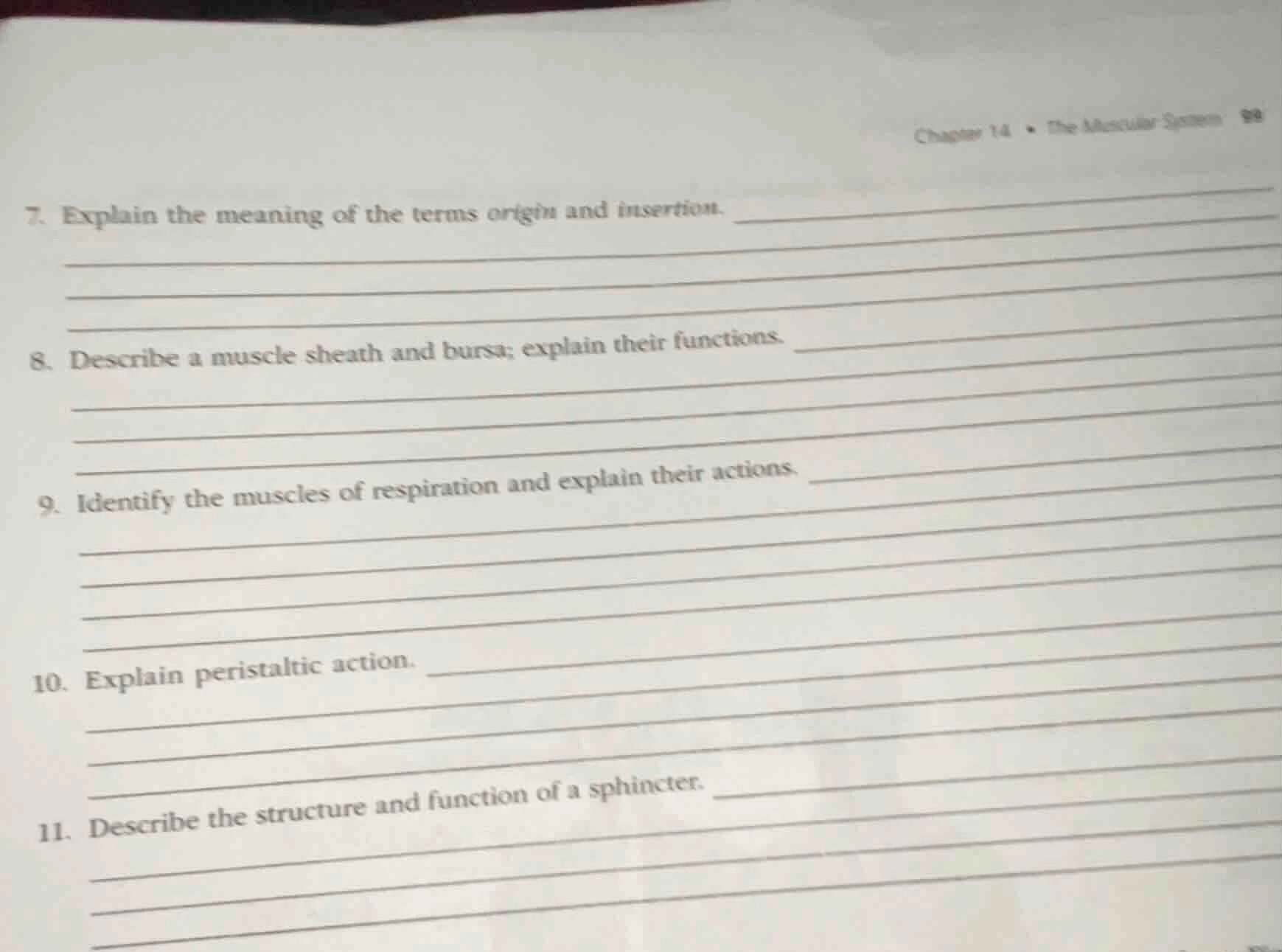 7. explain the meaning of the terms origin and insertion. 8. describe a…