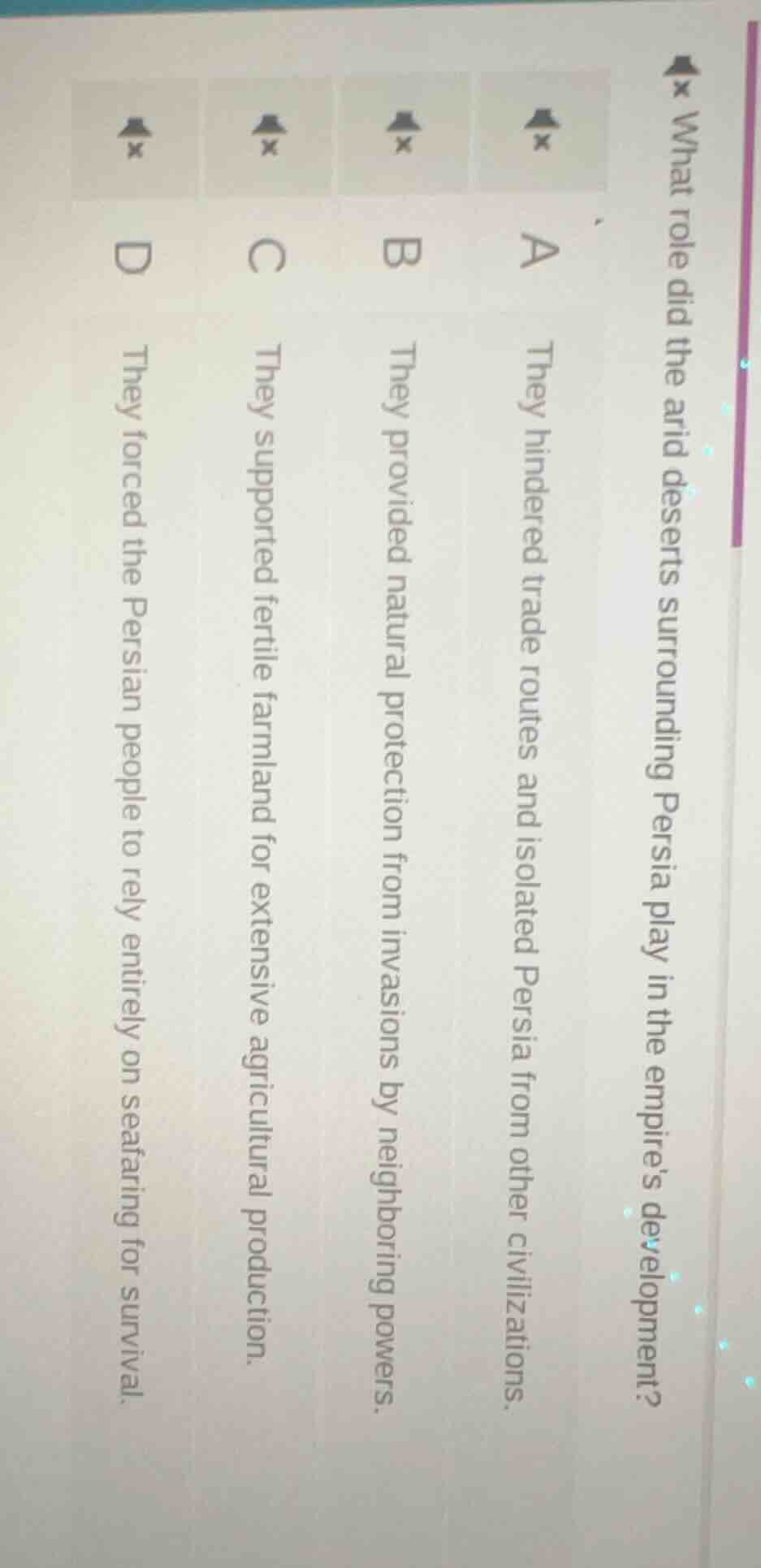 what role did the arid deserts surrounding persia play in the empires d…