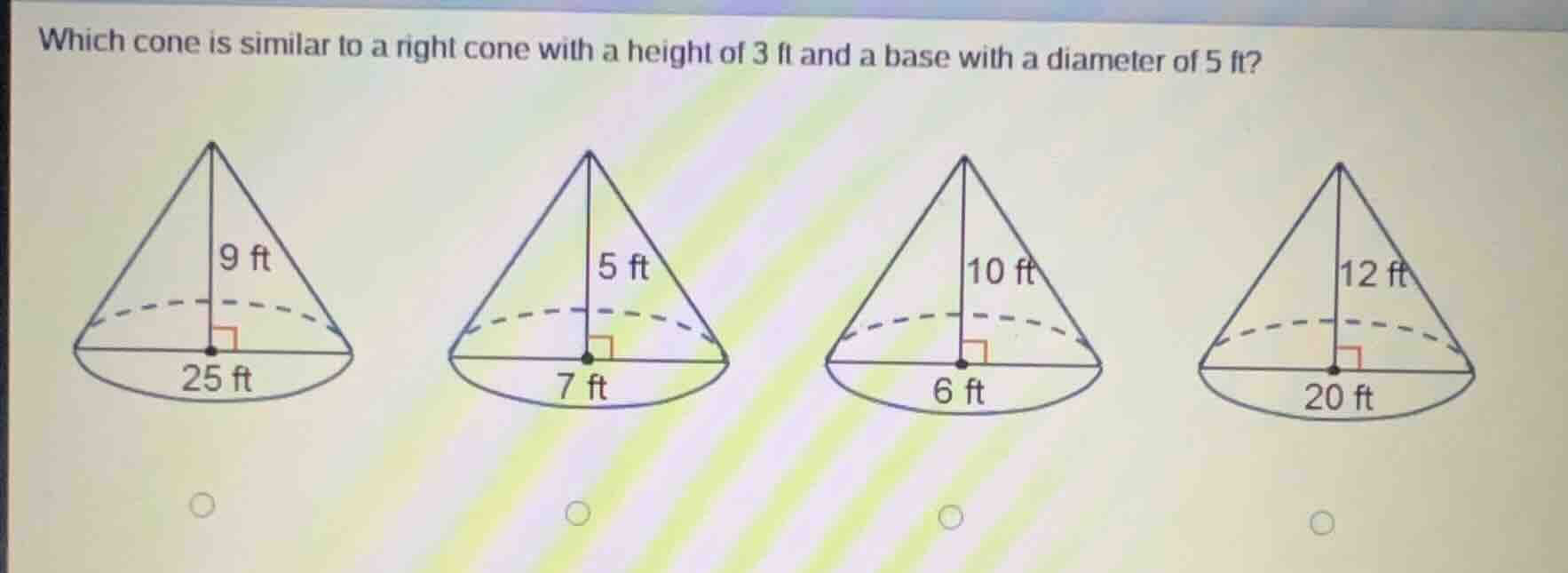 which cone is similar to a right cone with a height of 3 ft and a base …