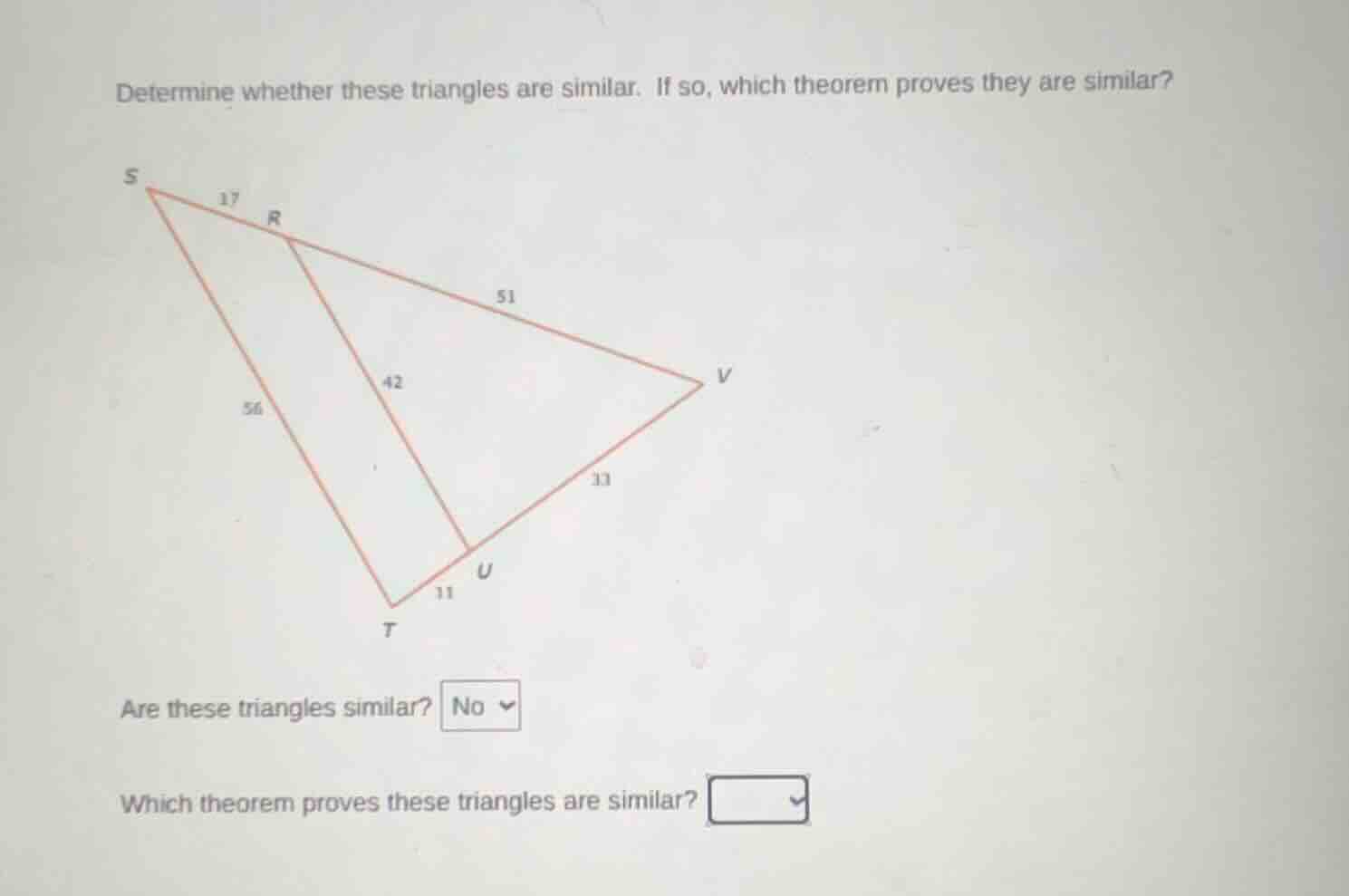 determine whether these triangles are similar. if so, which theorem pro…