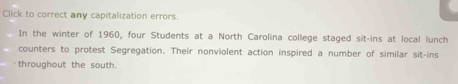 click to correct any capitalization errors. in the winter of 1960, four…