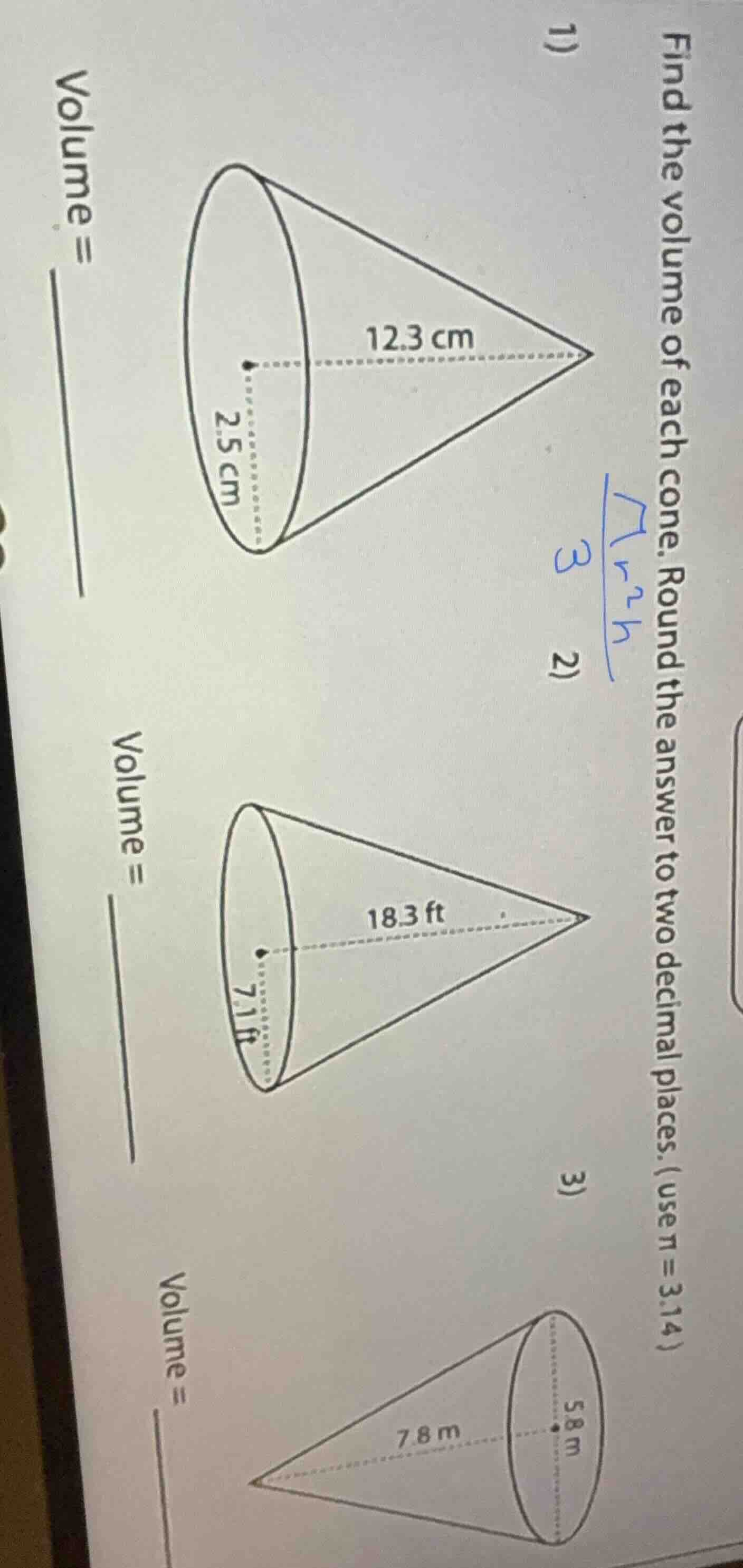 find the volume of each cone. round the answer to two decimal places. (…
