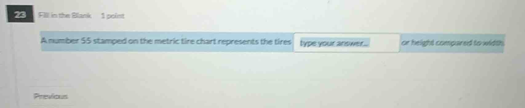 23 fill in the blank 1 point a number 55 stamped on the metric tire cha…