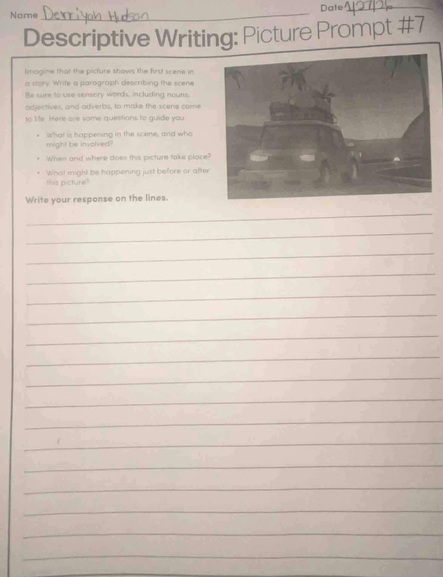 name derriyah hudson date descriptive writing: picture prompt #7 imagin…