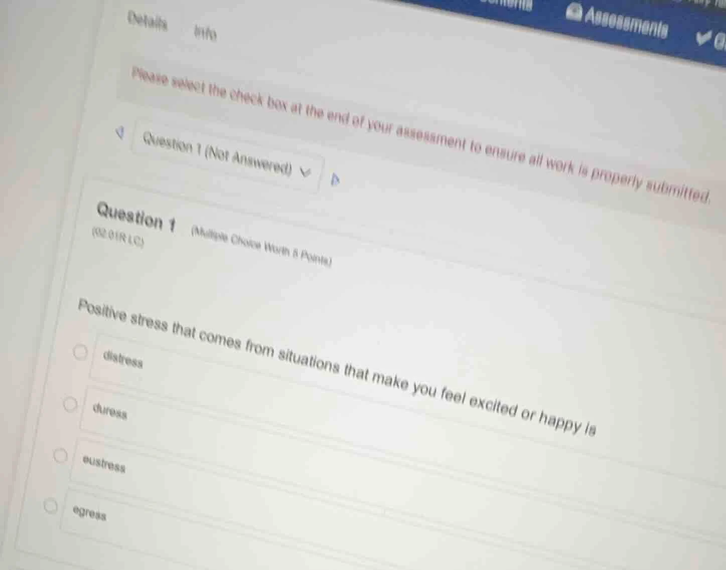 question 1 (multiple choice worth 5 points) positive stress that comes …