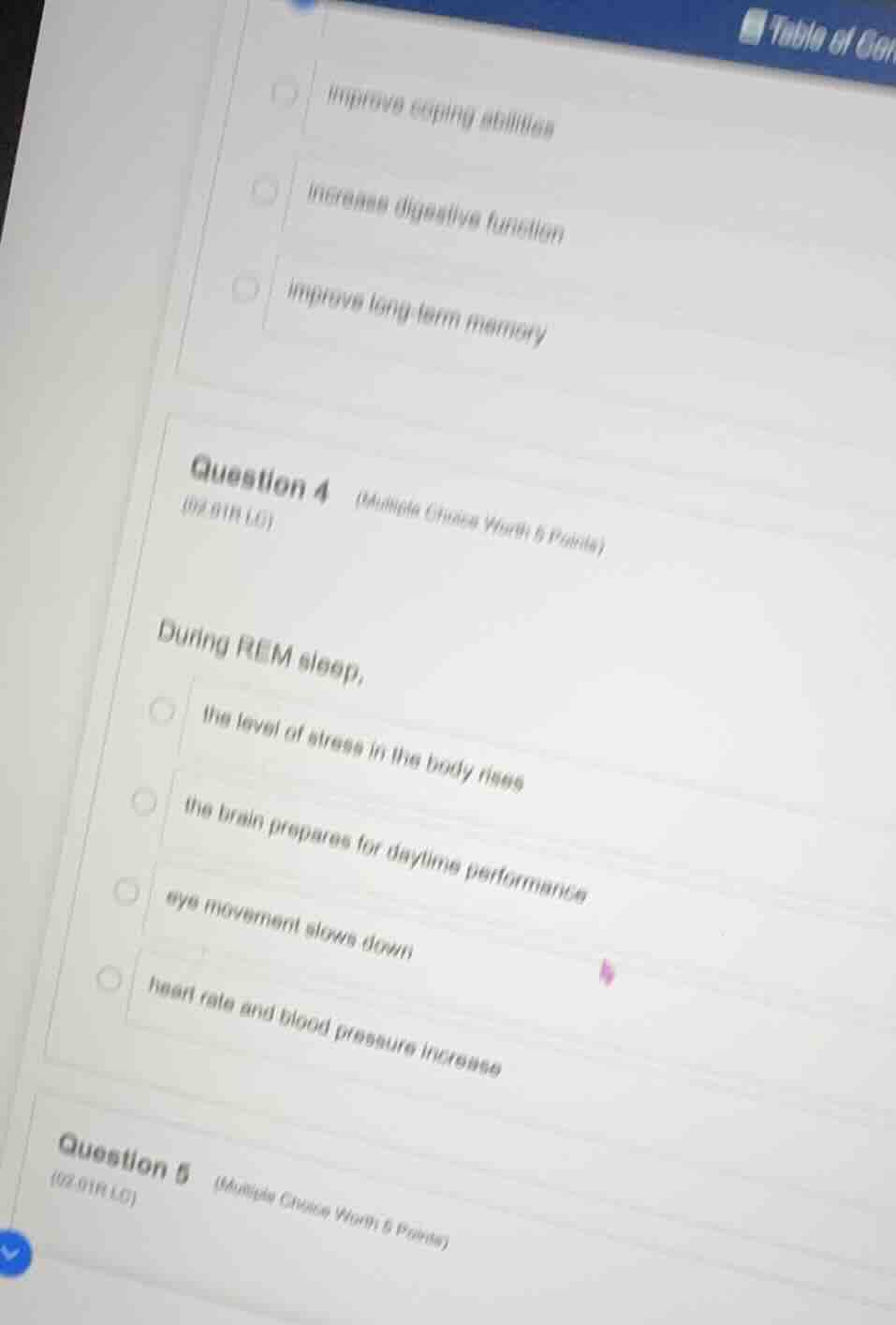 question 4 (multiple choice worth 5 points) (02.01r lo) during rem slee…