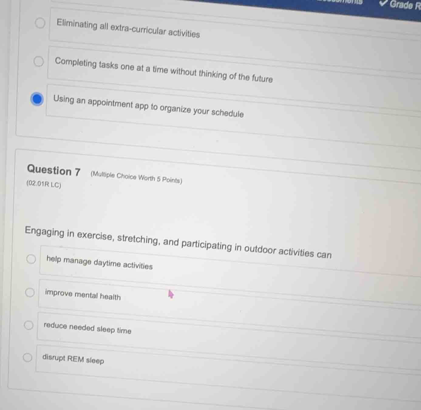 question 7 (multiple choice worth 5 points) (02.01r lc) engaging in exe…