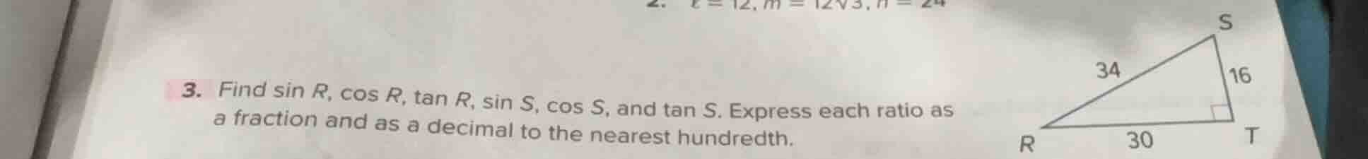 3. find sin r, cos r, tan r, sin s, cos s, and tan s. express each rati…