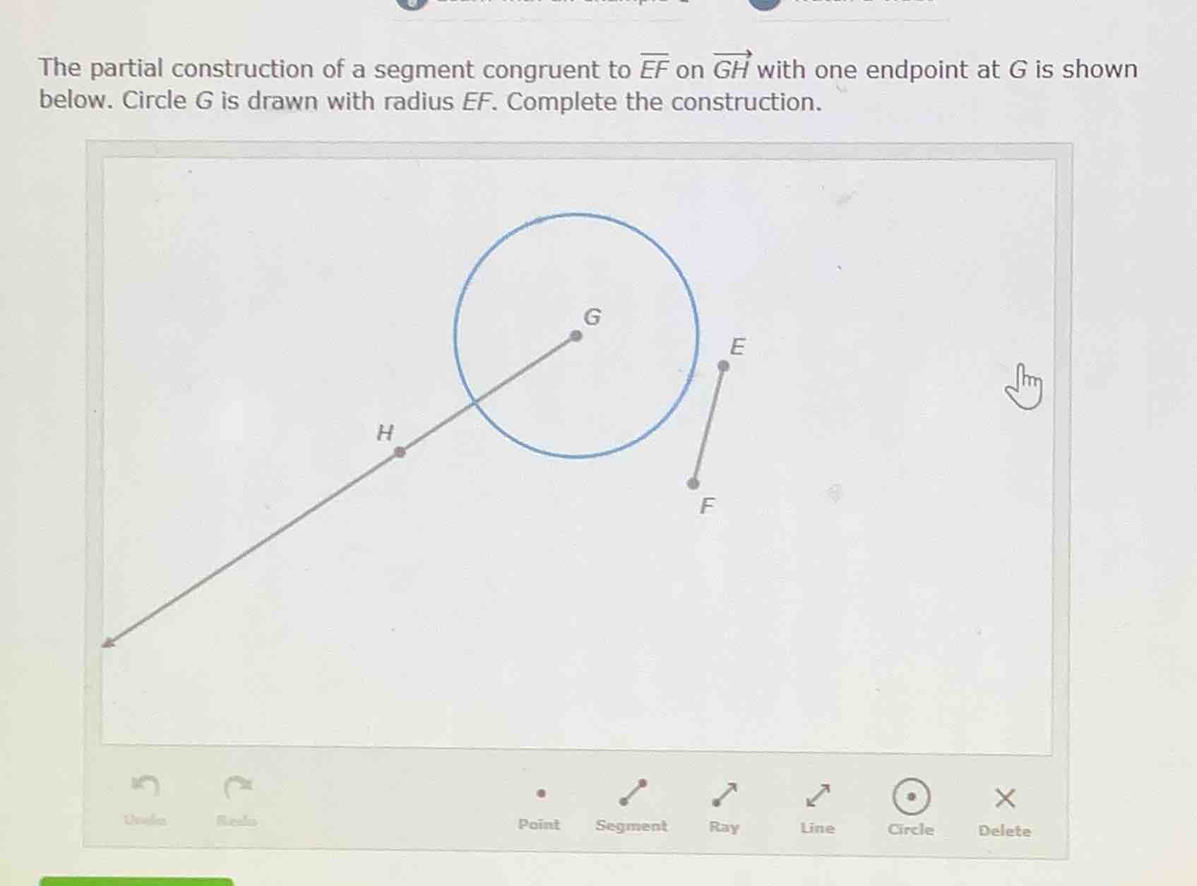 the partial construction of a segment congruent to \\(\\overline{ef}\\)…