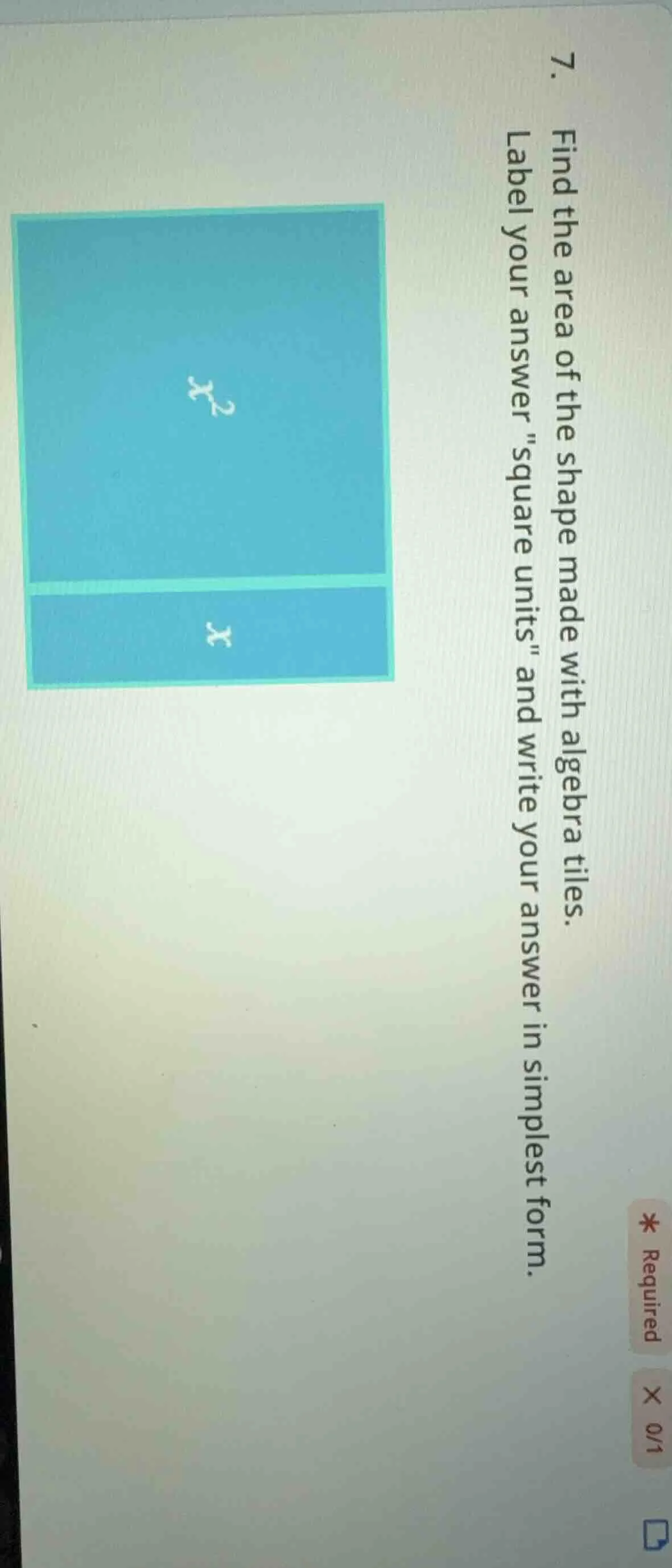 7. find the area of the shape made with algebra tiles. label your answe…