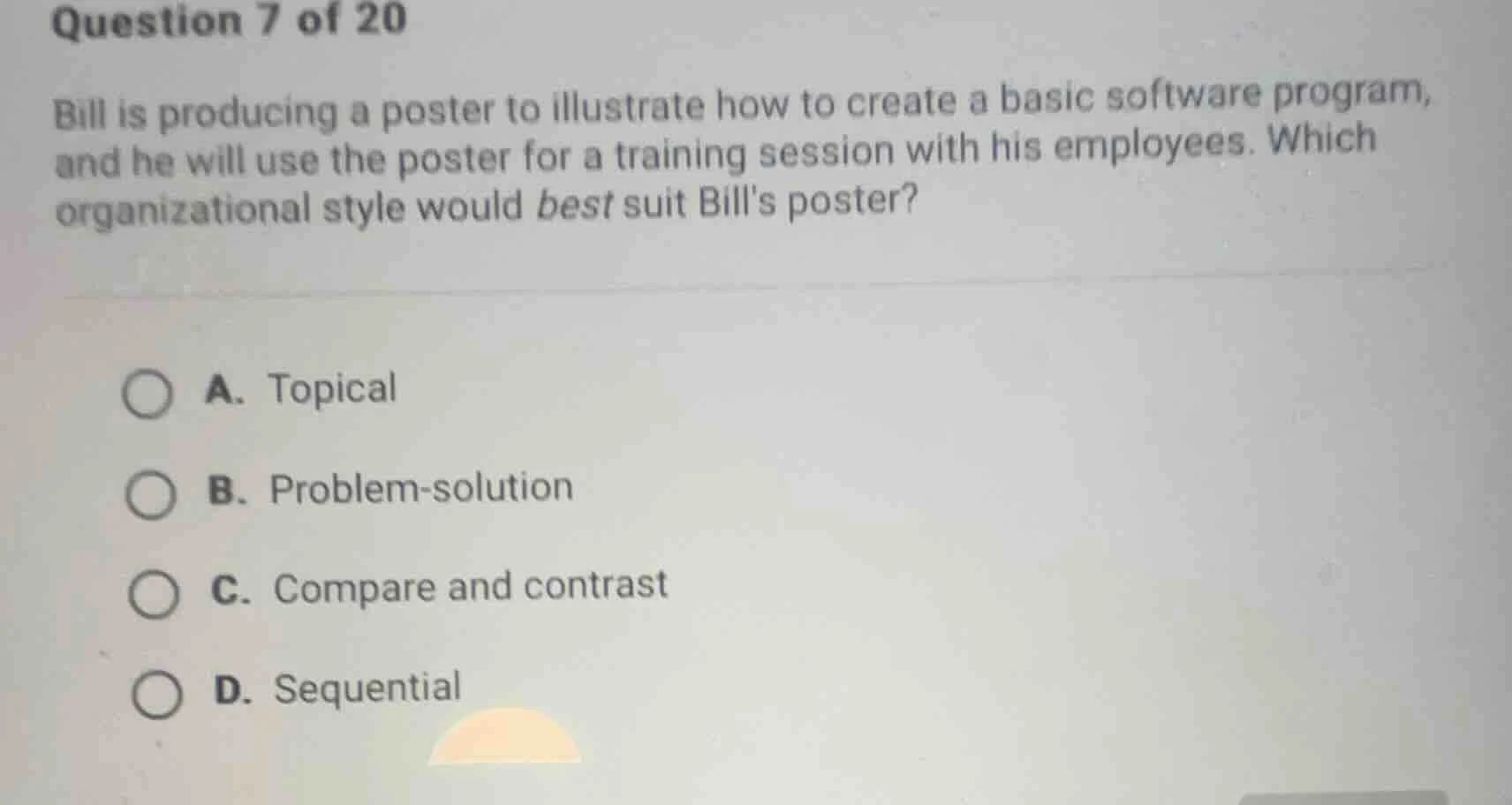 question 7 of 20 bill is producing a poster to illustrate how to create…