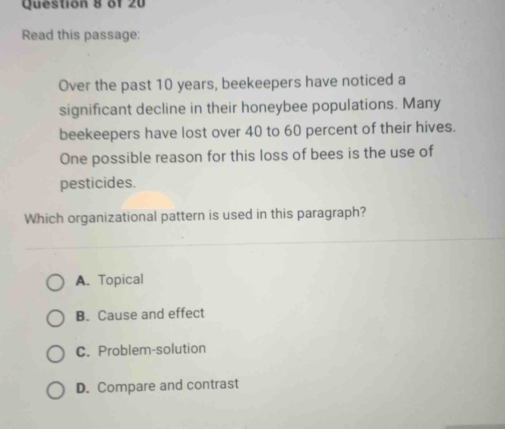 question 8 of 20 read this passage: over the past 10 years, beekeepers …