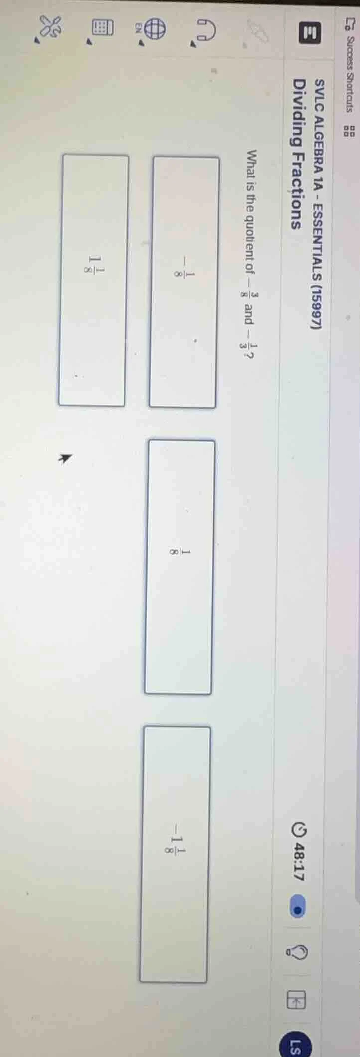 svlc algebra 1a - essentials (15997) dividing fractions what is the quo…
