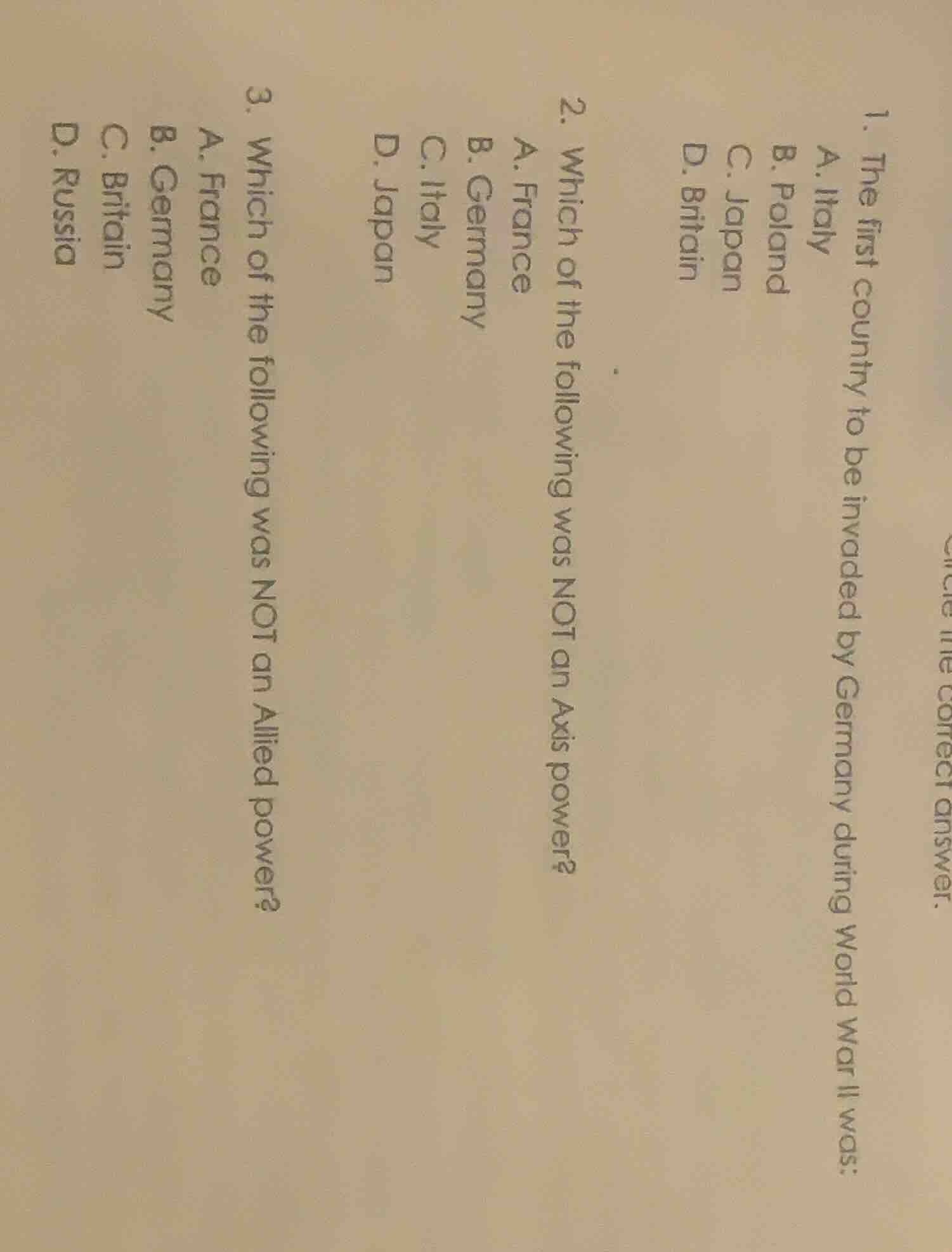 circle the correct answer. 1. the first country to be invaded by german…