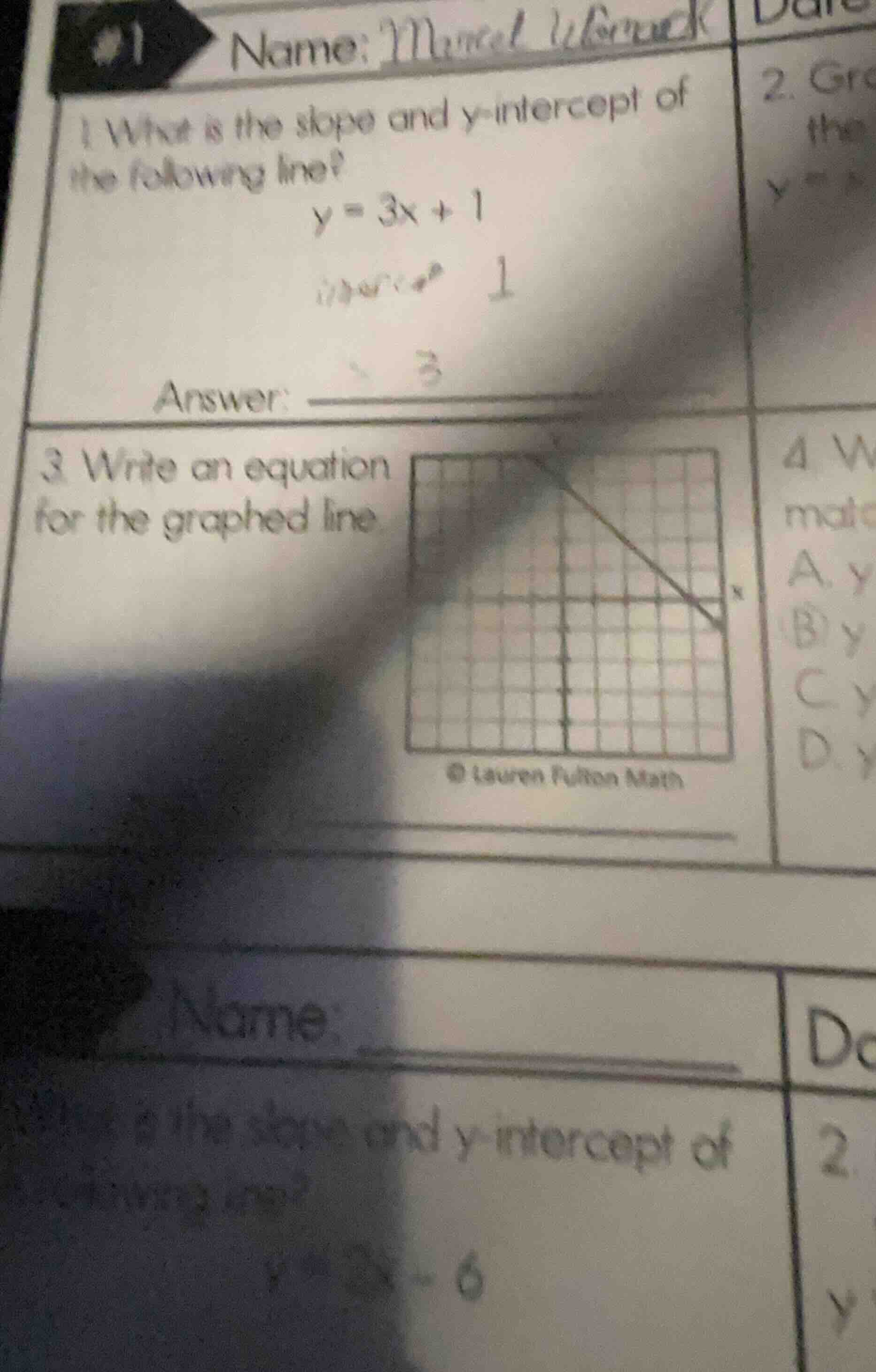 1 what is the slope and y-intercept of the following line? y = 3x + 1 a…