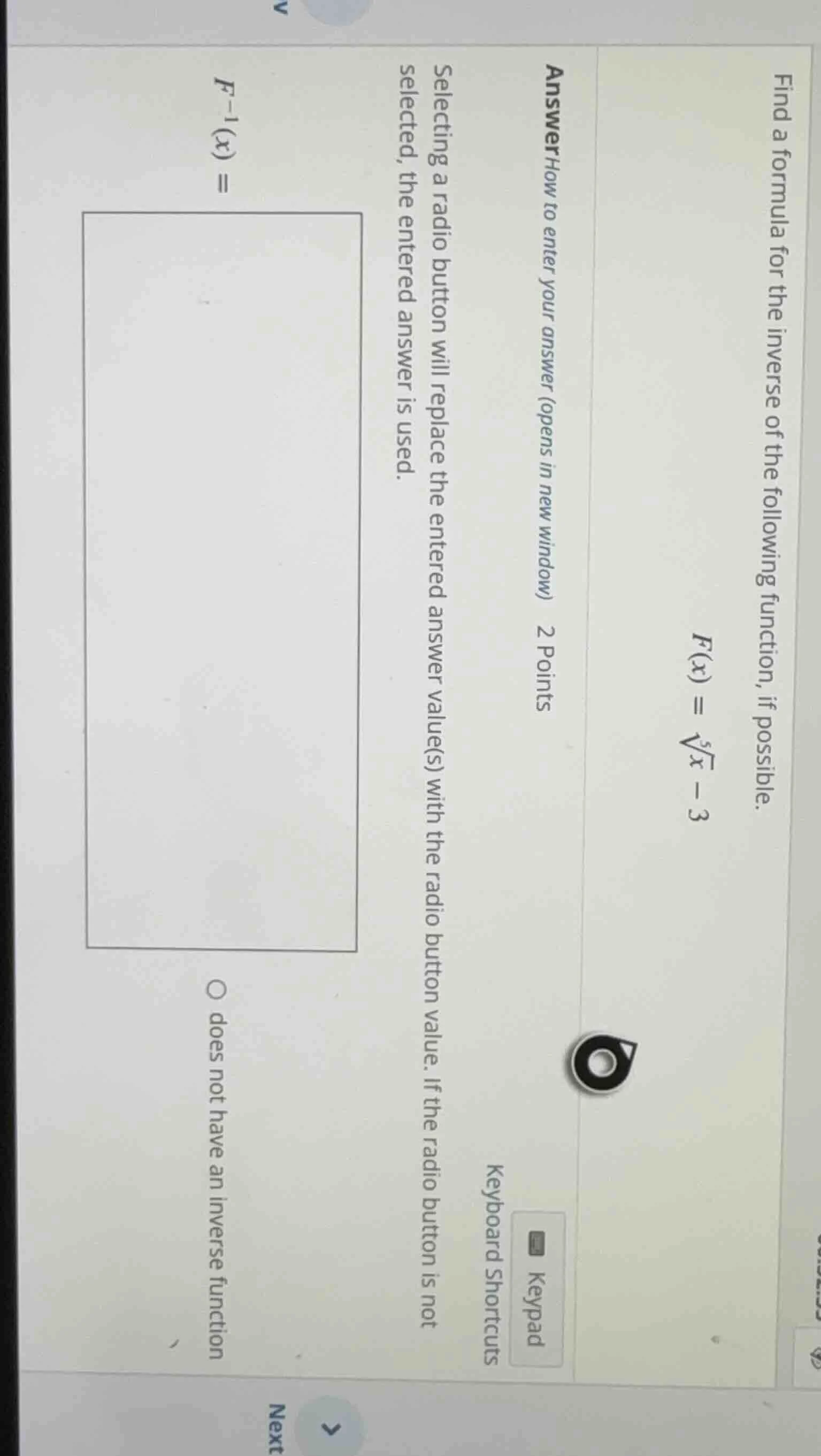 find a formula for the inverse of the following function, if possible.\…