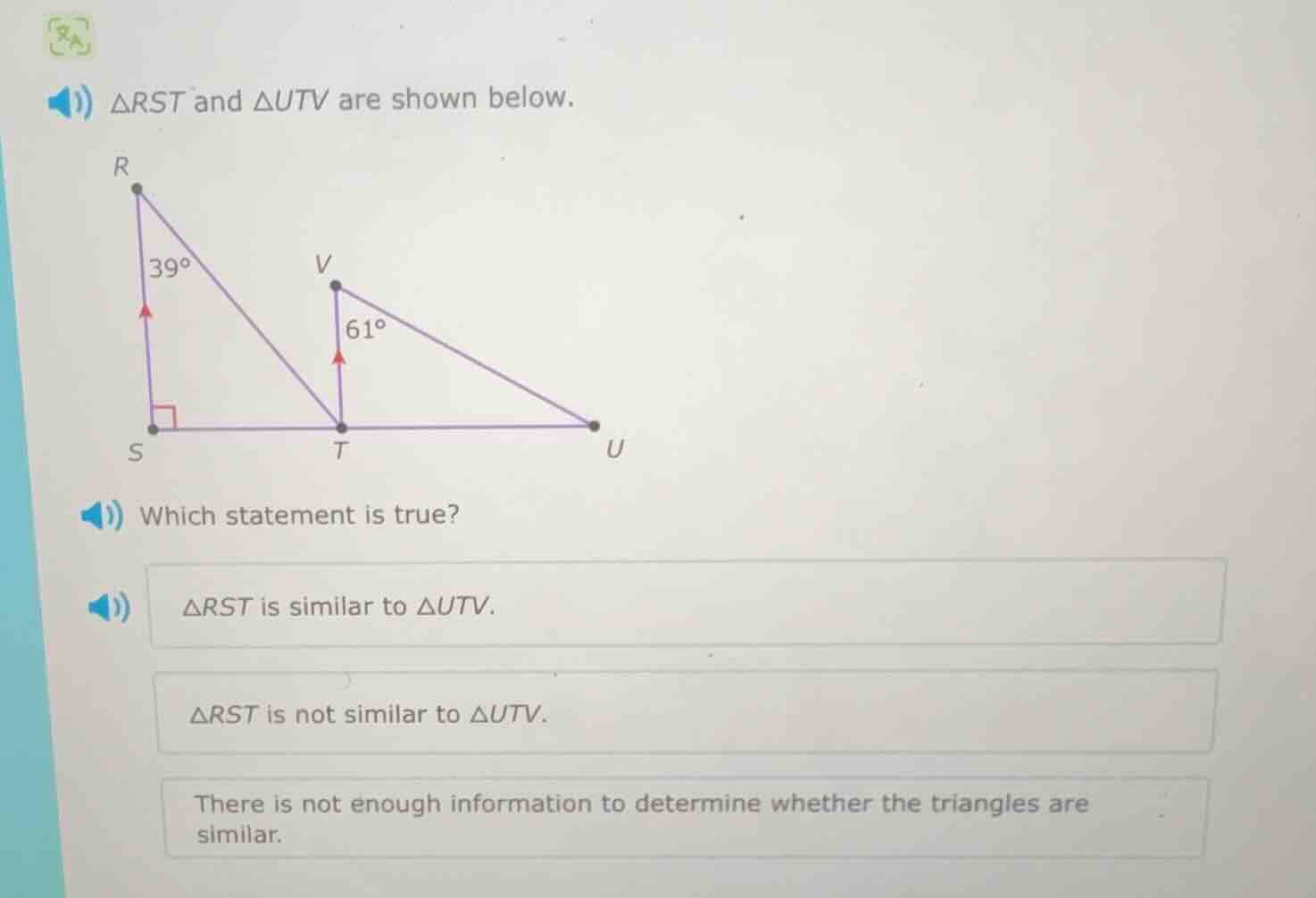 △rst and △utv are shown below. which statement is true? △rst is similar…