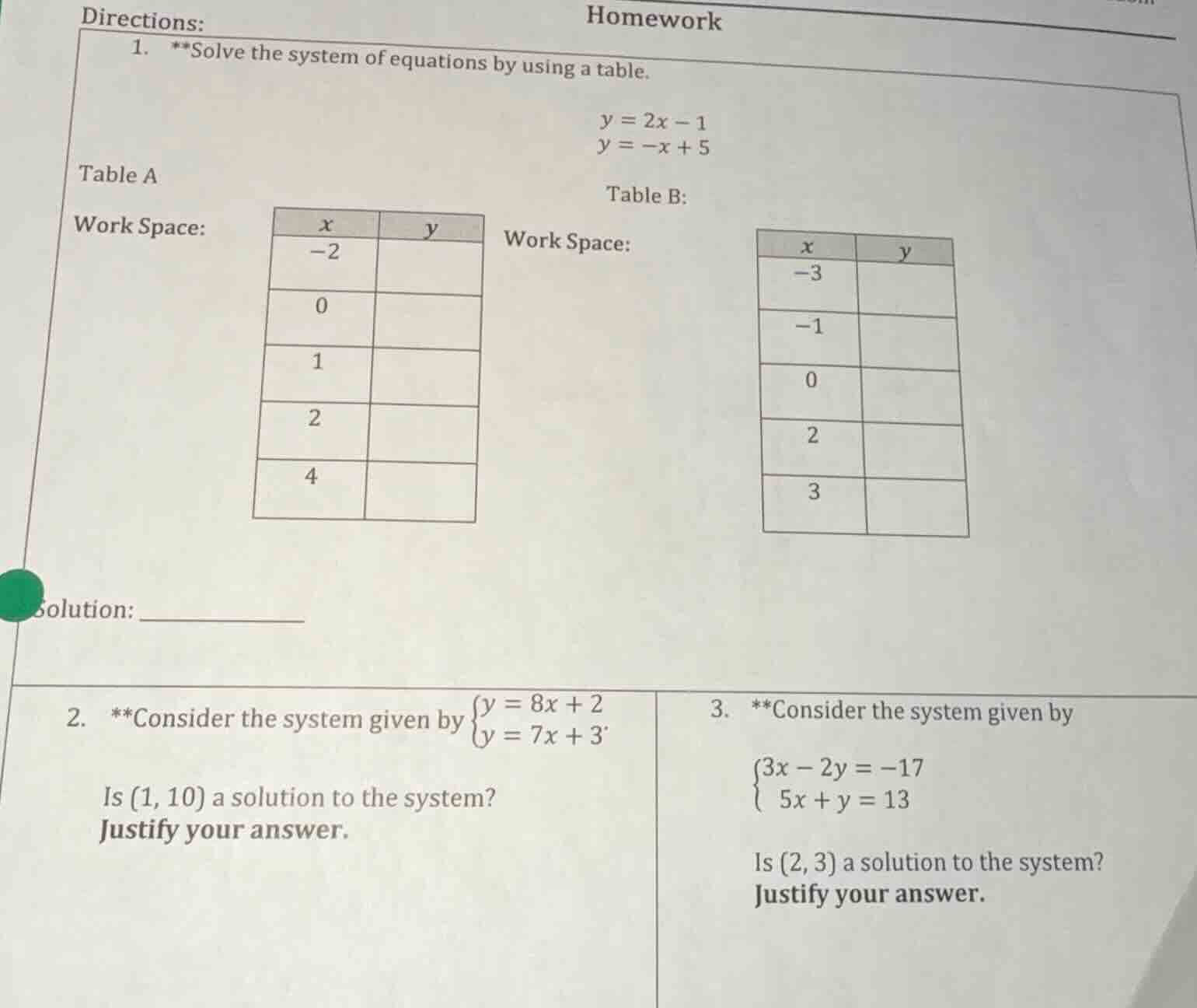 directions: homework 1. **solve the system of equations by using a tabl…