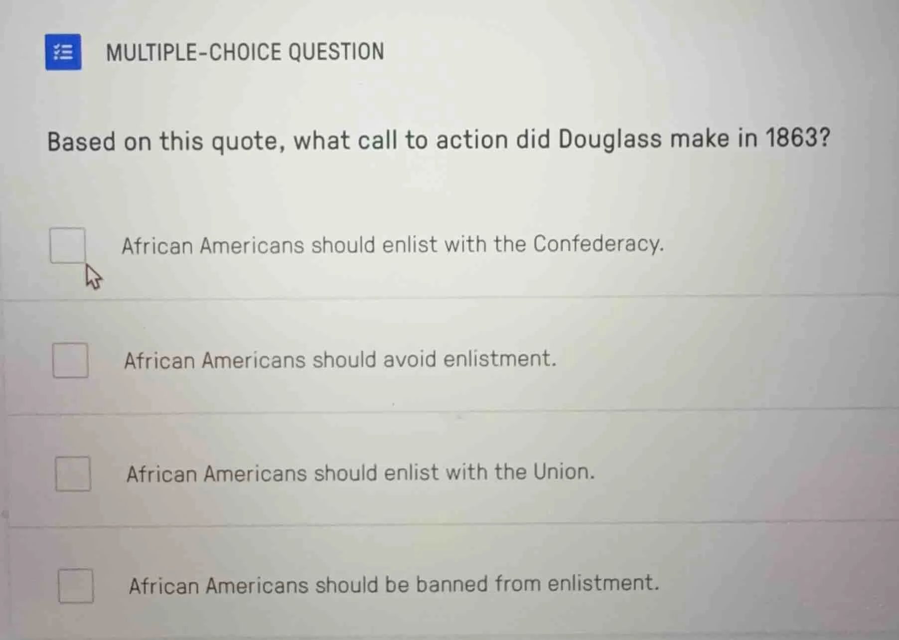 multiple-choice question based on this quote, what call to action did d…