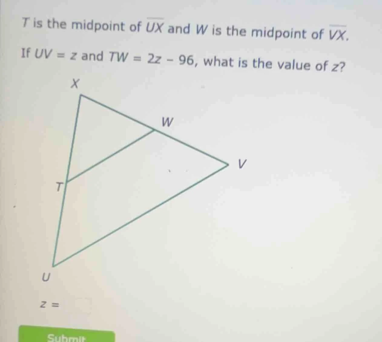 t is the midpoint of \\(\\overline{ux}\\) and w is the midpoint of \\(\…