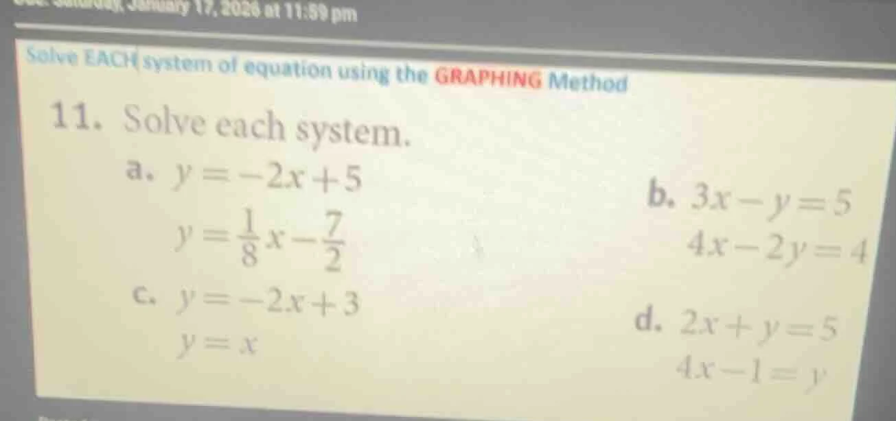 solve each system of equation using the graphing method 11. solve each …