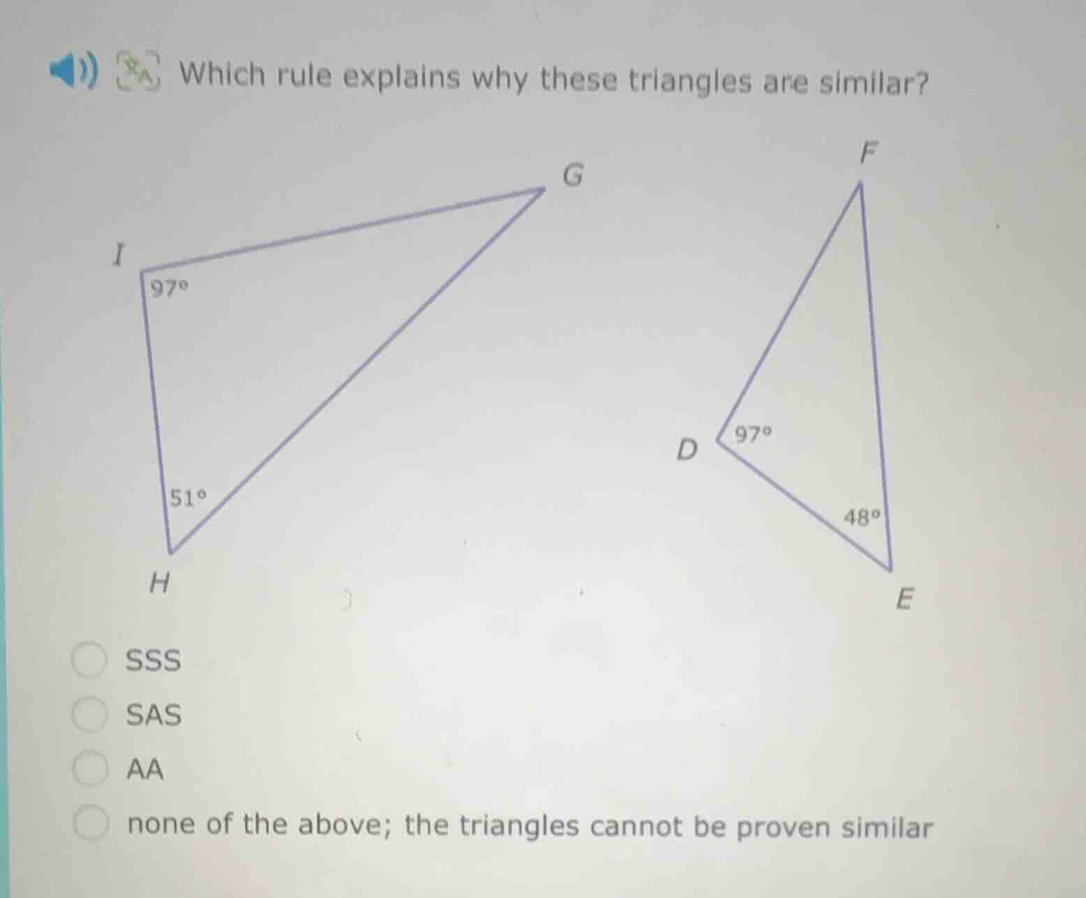 which rule explains why these triangles are similar? sss sas aa none of…