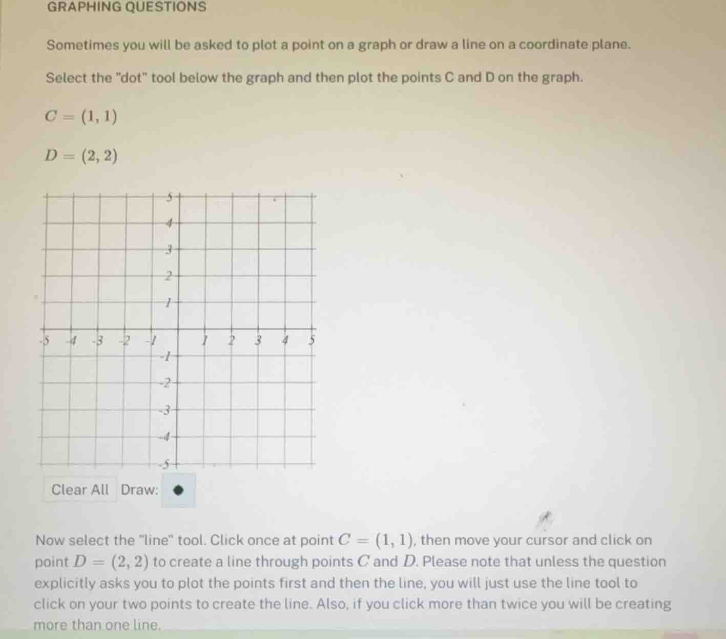 graphing questions sometimes you will be asked to plot a point on a gra…