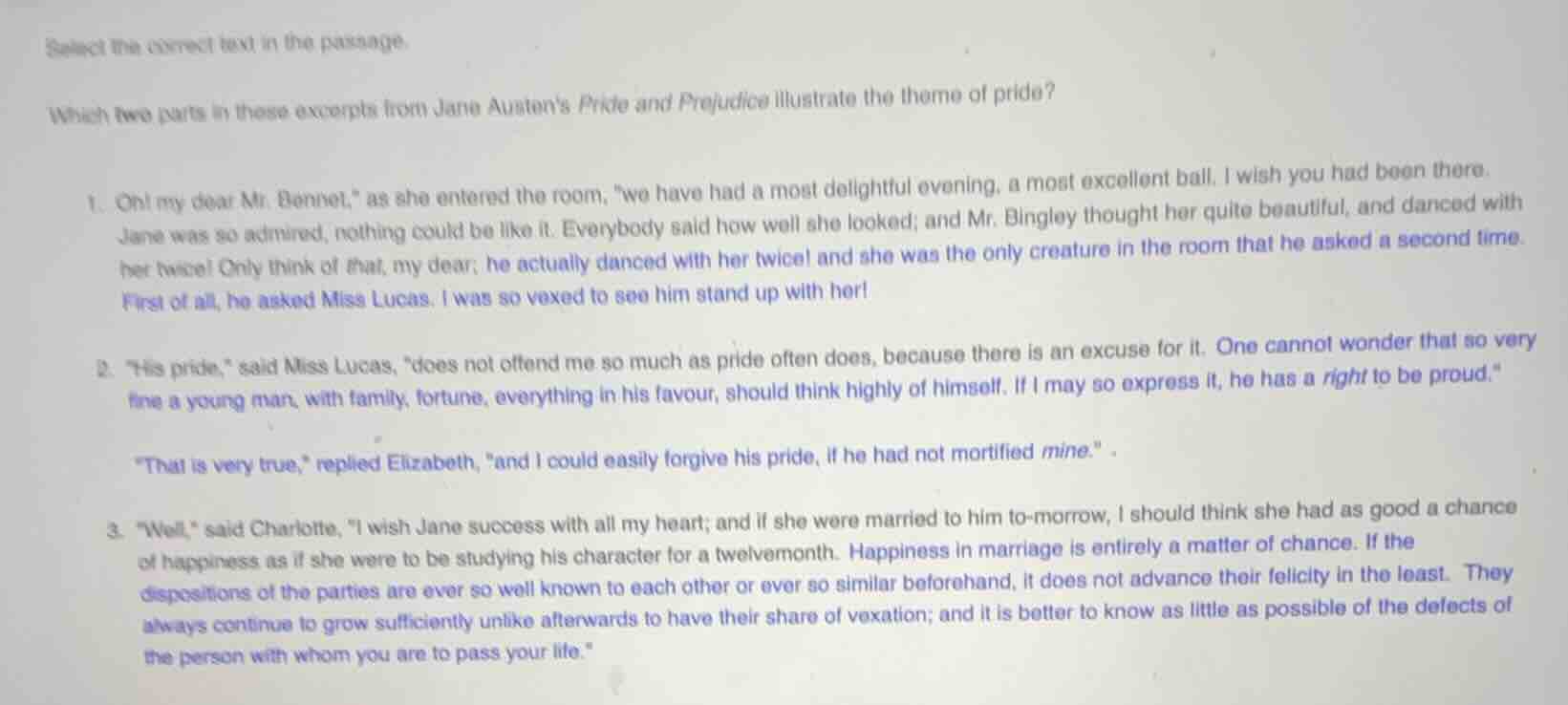 select the correct text in the passage. which two parts in these excerp…