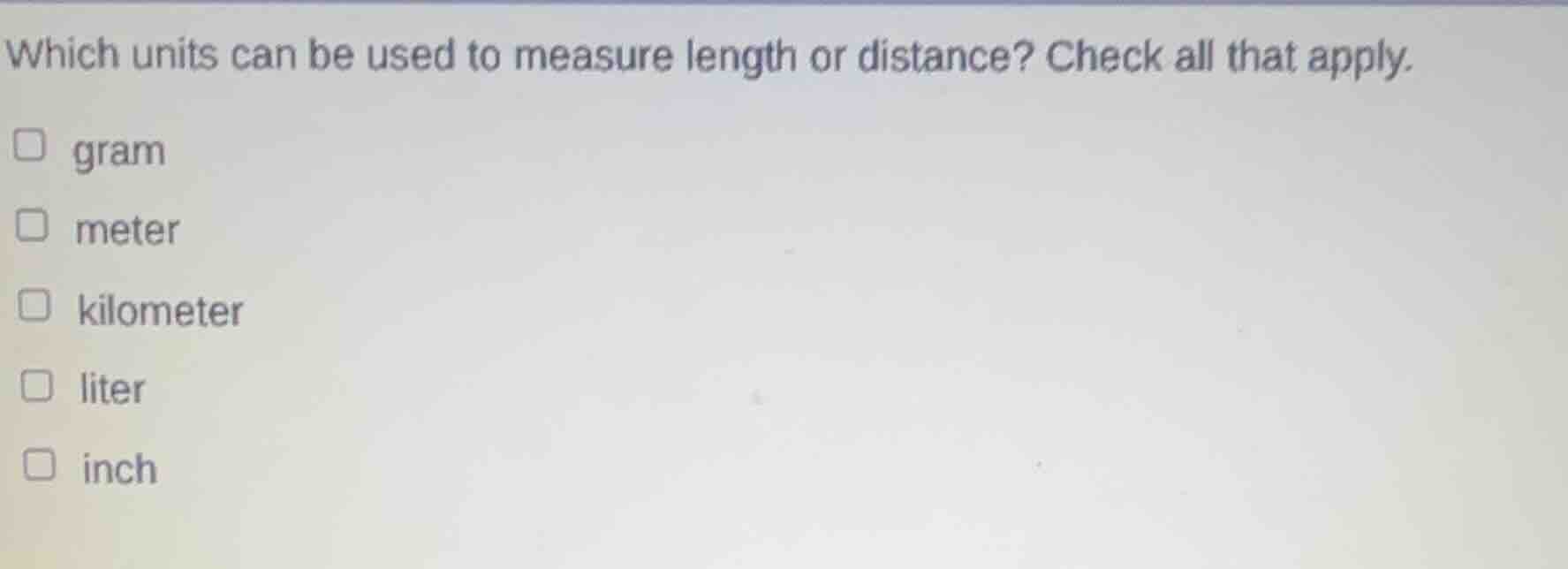 which units can be used to measure length or distance? check all that a…