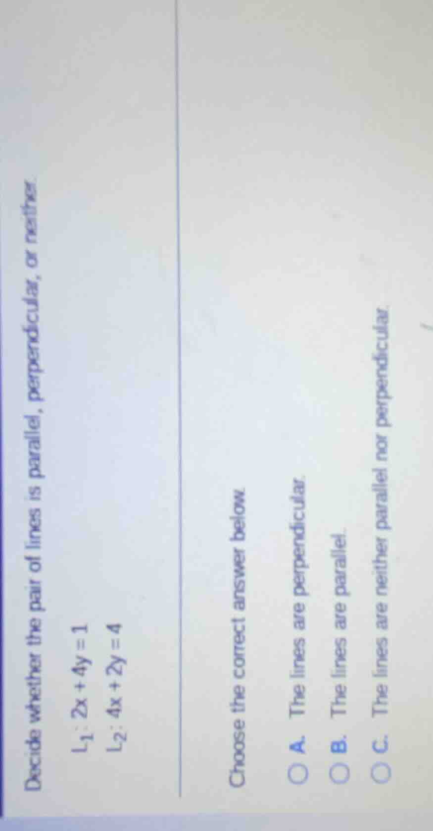 decide whether the pair of lines is parallel, perpendicular, or neither…