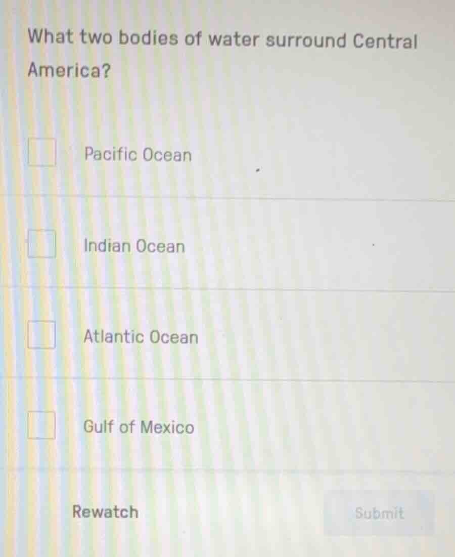 what two bodies of water surround central america? pacific ocean indian…