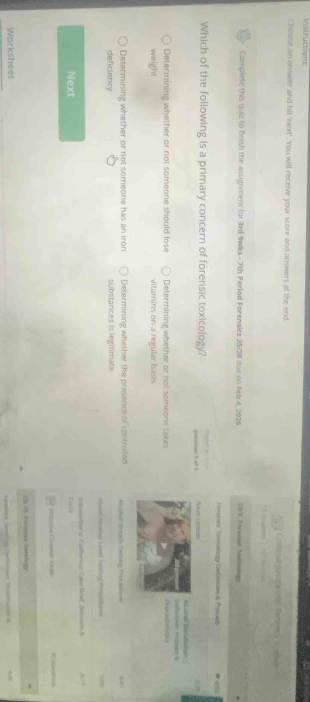 which of the following is a primary concern of forensic toxicology? - d…