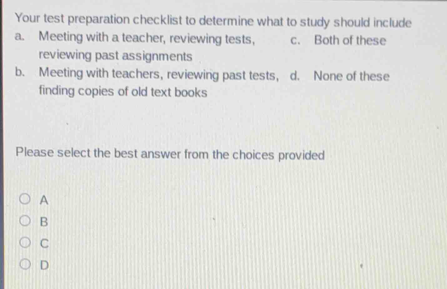 your test preparation checklist to determine what to study should inclu…