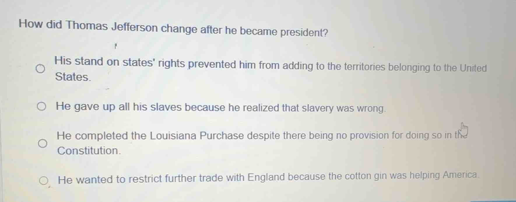 how did thomas jefferson change after he became president? his stand on…