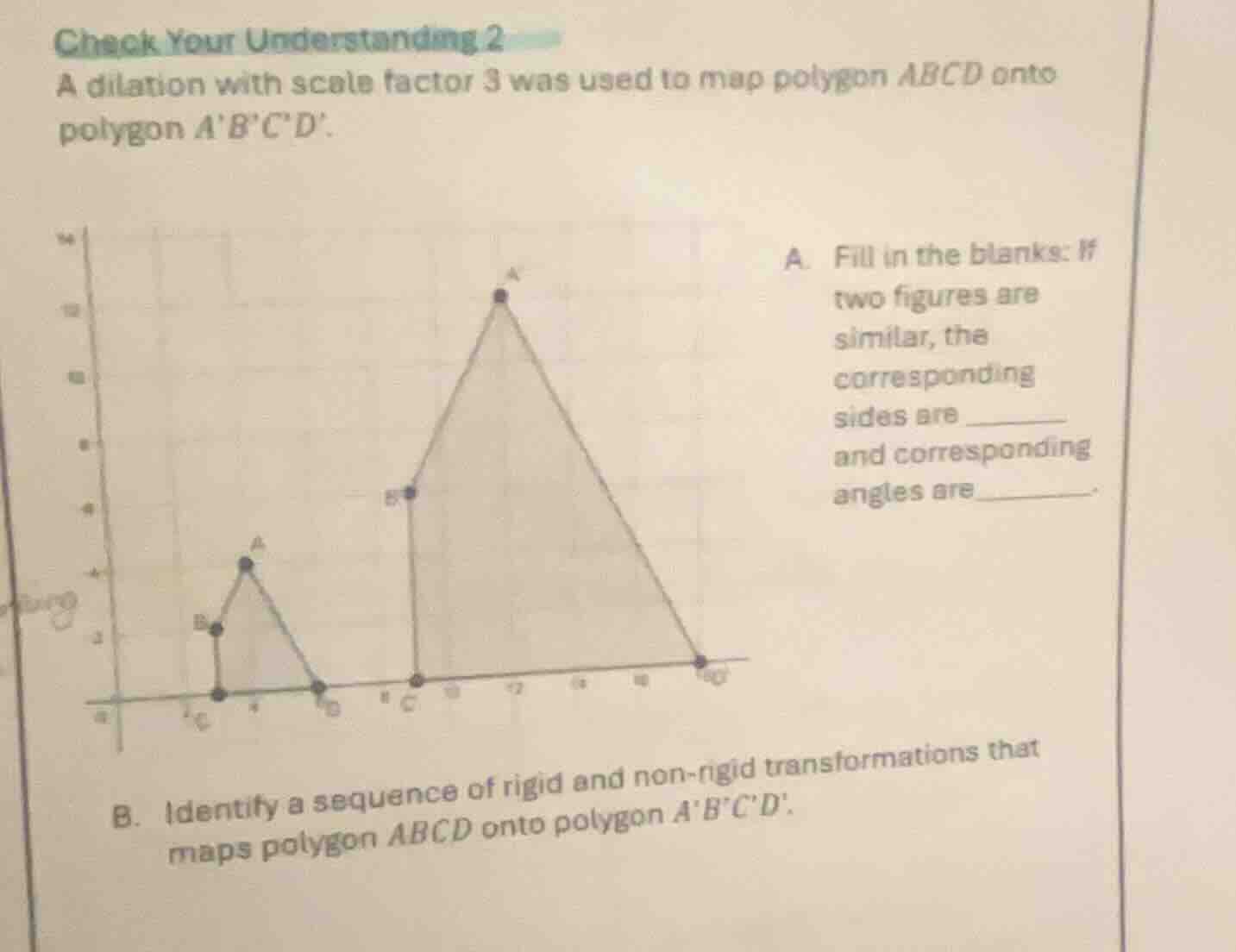 check your understanding 2 a dilation with scale factor 3 was used to m…