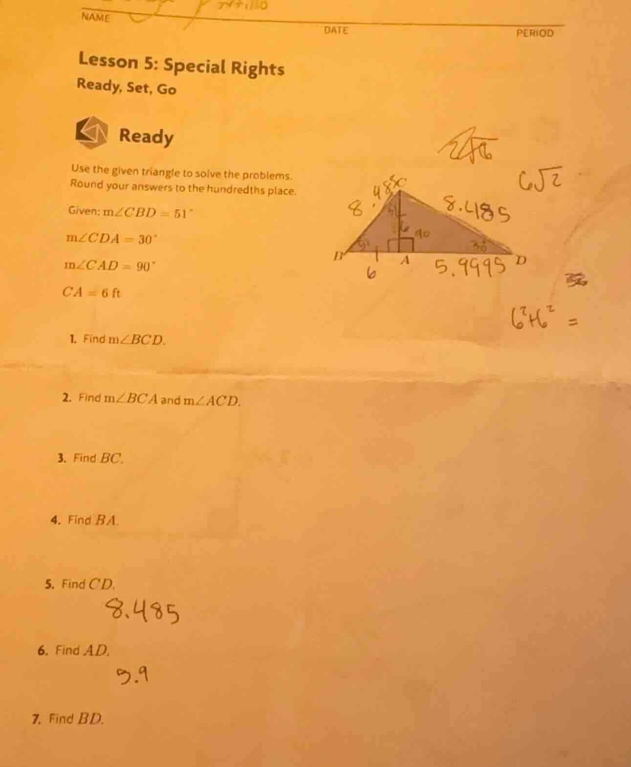 lesson 5: special rights ready, set, go ready use the given triangle to…