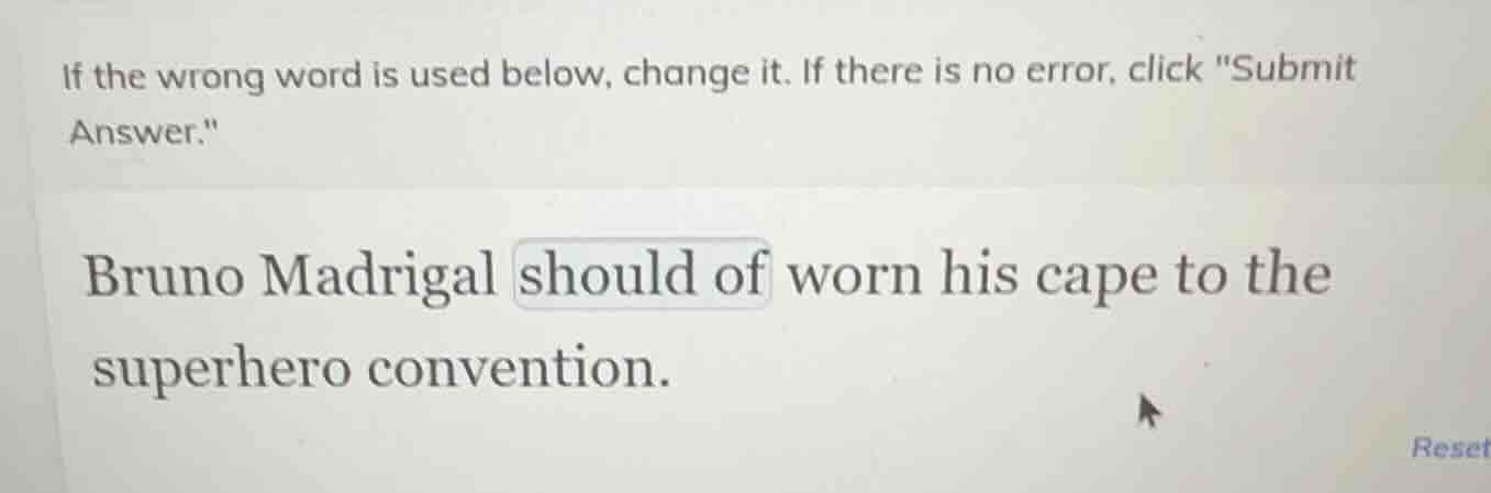 if the wrong word is used below, change it. if there is no error, click…