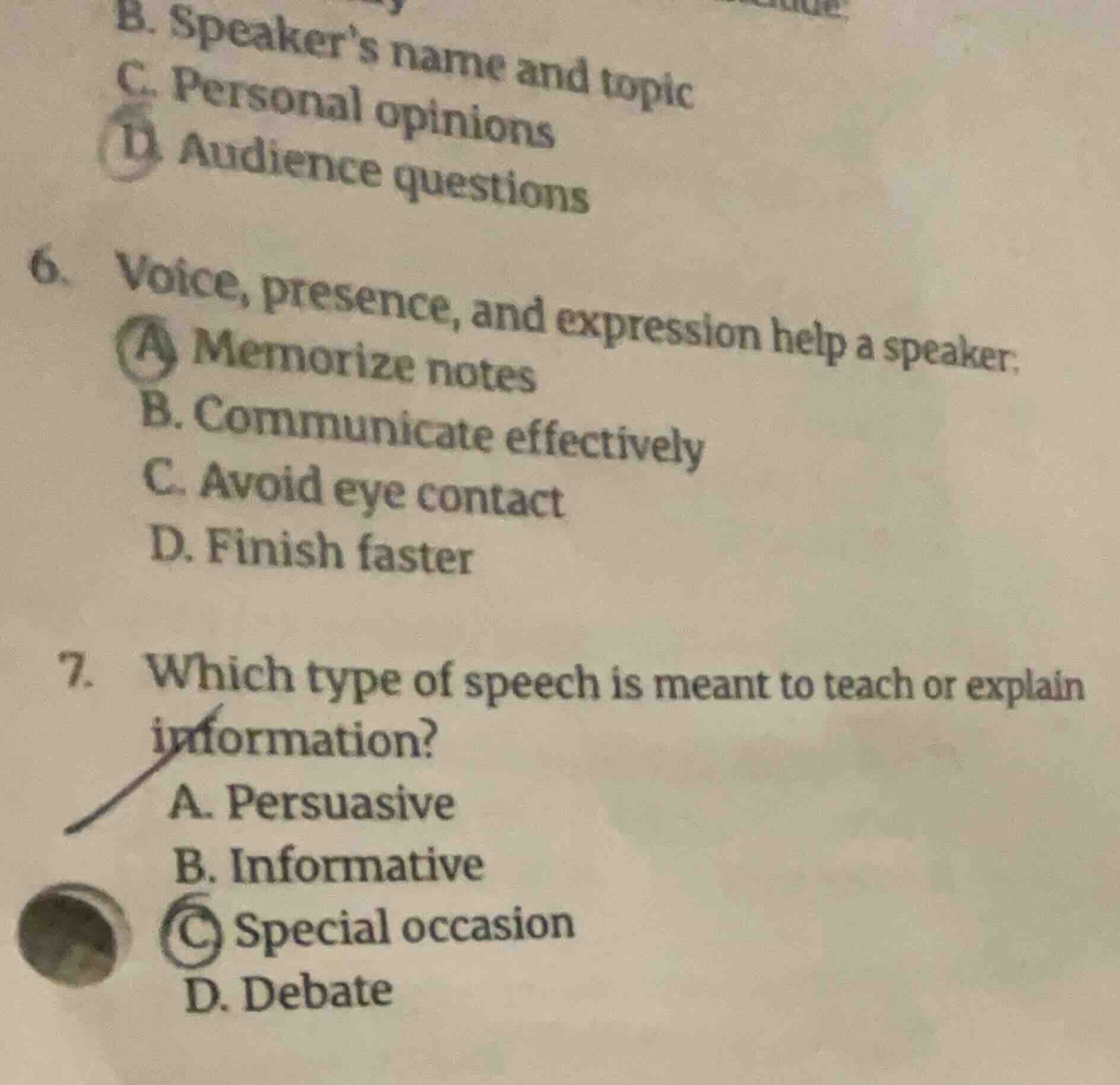 b. speakers name and topic c. personal opinions d. audience questions 6…
